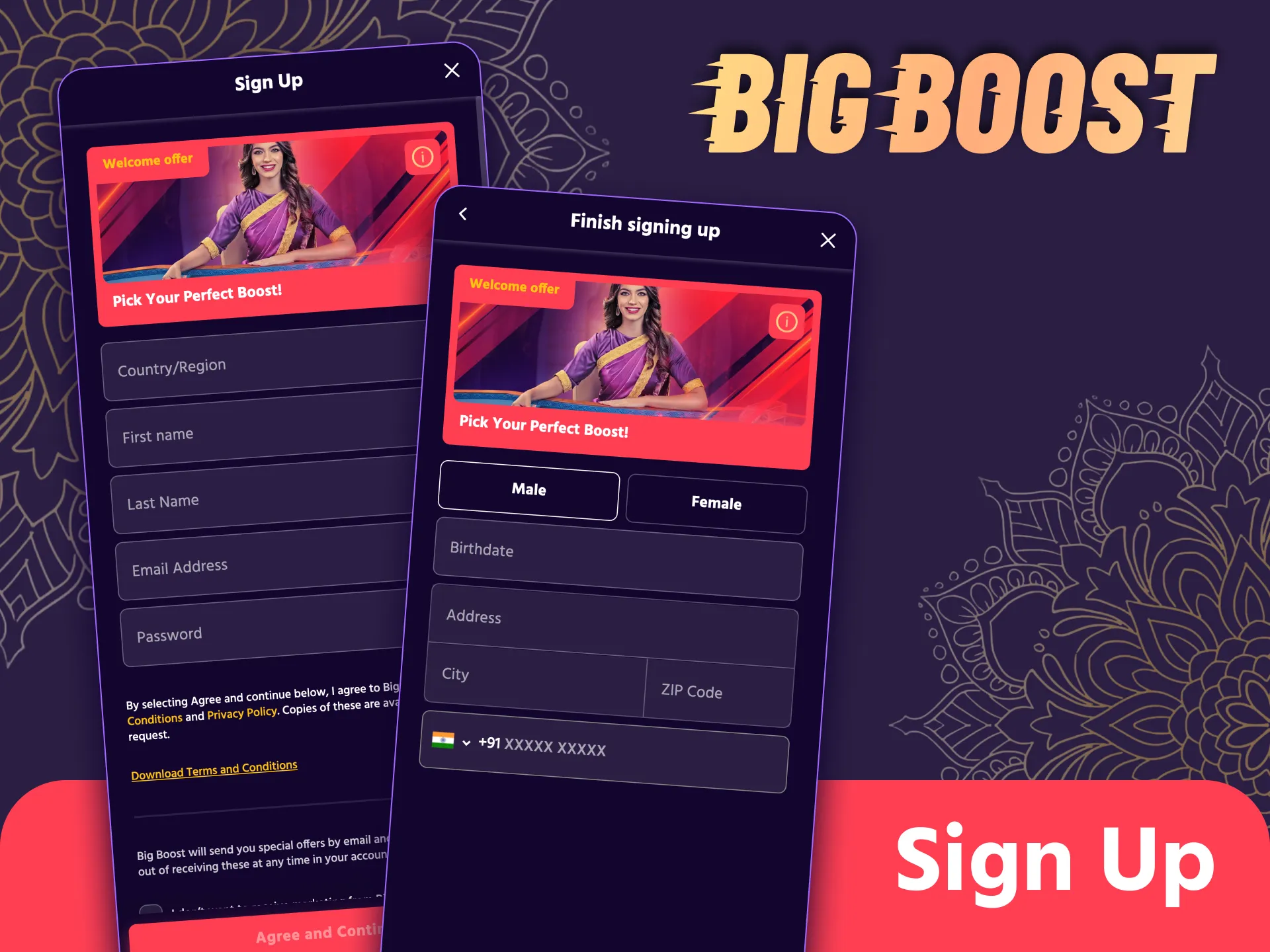 Create an account to start playing on Big Boost app.