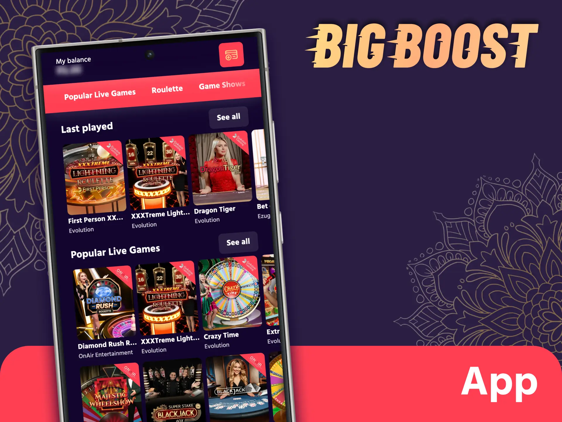 Make it easy to play live casino with Big Boost app.