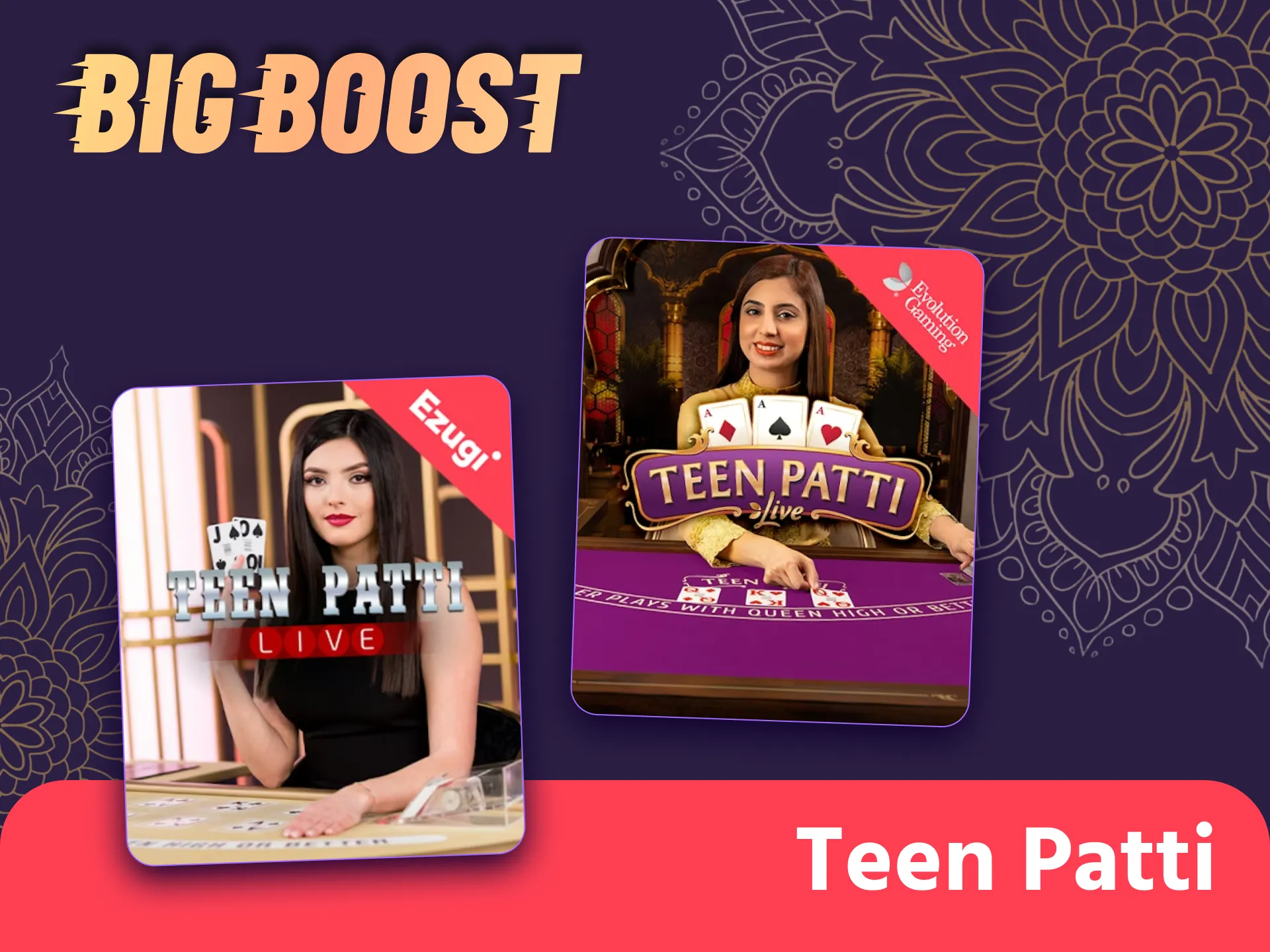 Play Teen Patti game at Big Boost and win big.