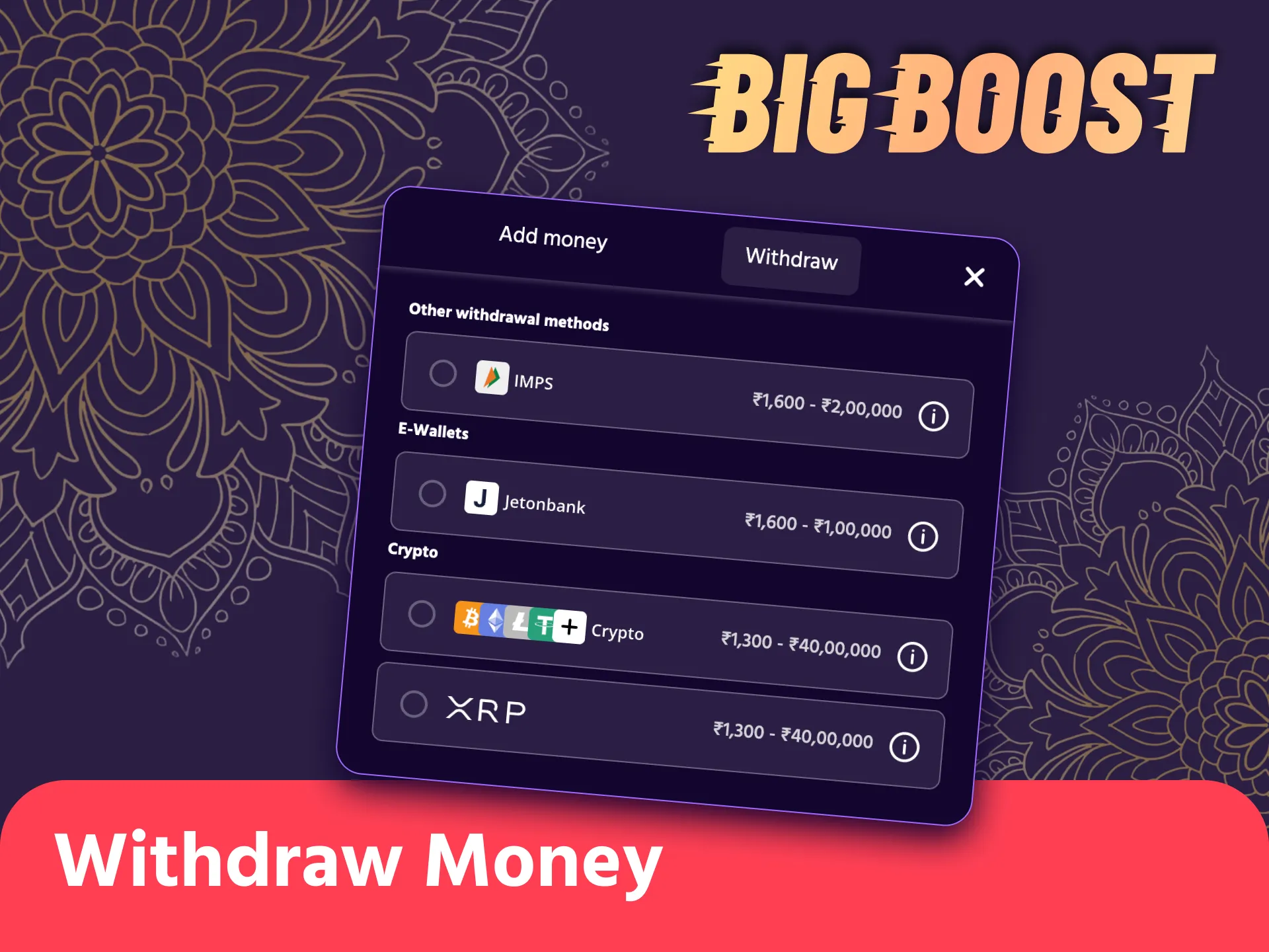 Withdraw your winnings safely at Big Boost platform.